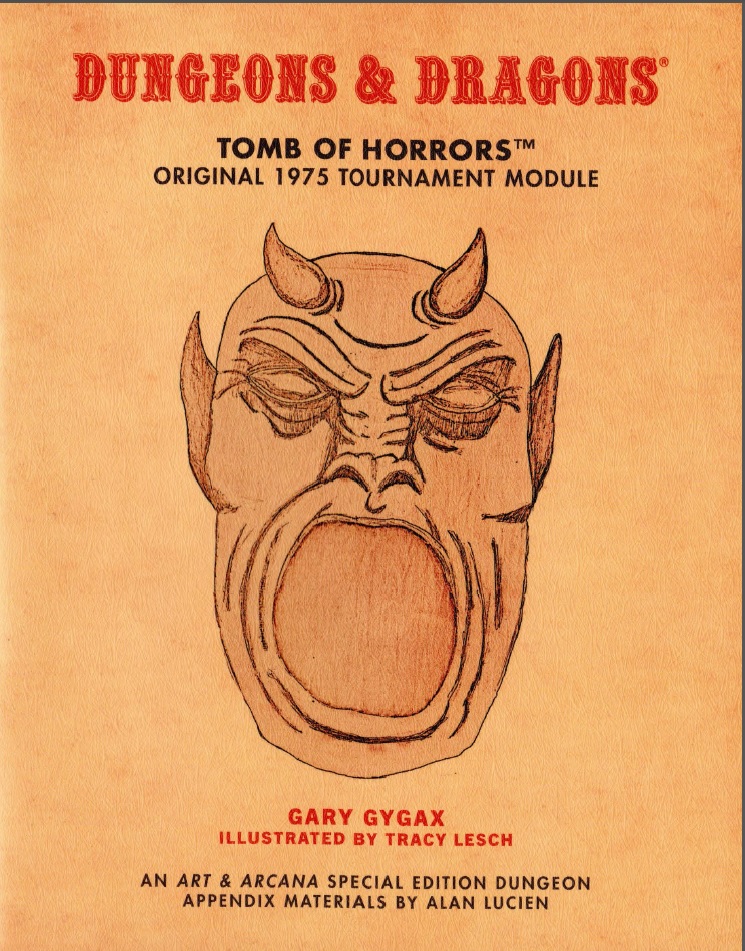 8. Gary Gygax, Tracy Lesh and Alan Lucien – Tomb of Horrors&nbsp;(1975)