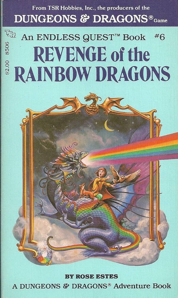 187. Rose Estes – Endless Quest #6: Revenge of the Rainbow Dragons&nbsp;(1983)