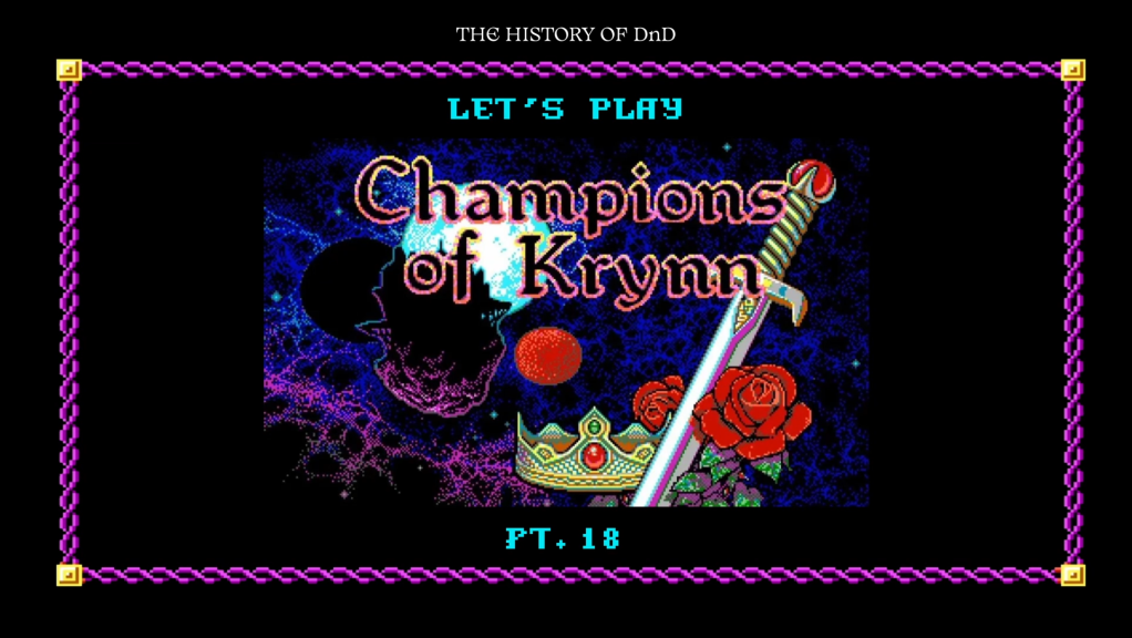 Let’s Play: Champions of Krynn (1990) – Part&nbsp;18